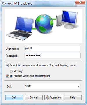 Windows Vista : Local Area Connection (used for Internet connection) : Connect dialog (connecting to a 3.5G/HSDPA network with *99# access number) : select 'Save this user name and password for the following users:' and choose 'Anyone who uses this computer'.